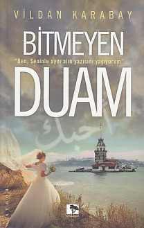 Bitmeyen Duam %25 indirimli Vildan Karabay