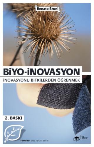 Biyo-İnovasyon - İnovasyonu Bitkilerden Öğrenmek %20 indirimli Renato 