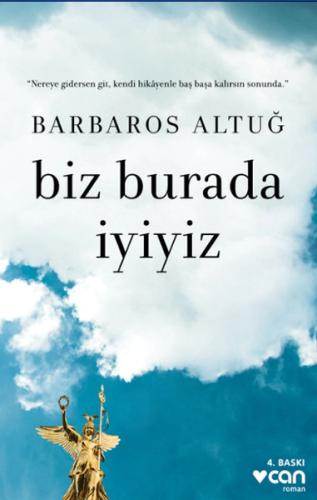 Biz Burada İyiyiz Barbaros Altuğ