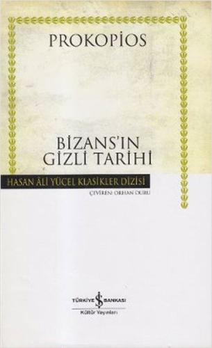 Bizans'ın Gizli Tarihi - Hasan Ali Yücel Klasikleri %31 indirimli Prok