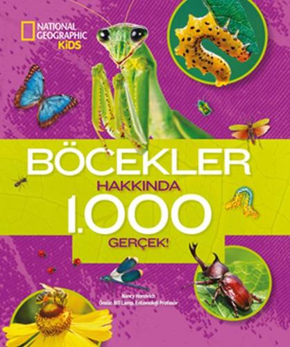 Böcekler Hakkında 1000 Gerçek! %15 indirimli Nancy Honovich