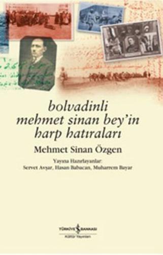 Bolvadinli Mehmet Sinan Bey'in Harp Hatıraları %31 indirimli Mehmet Si