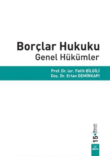 Borçlar Hukuku - Genel Hükümler Fatih Bilgili - Ertan Dem