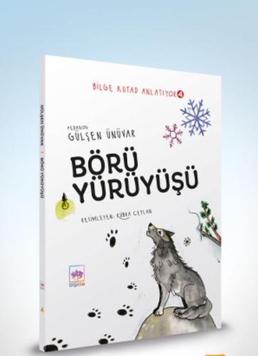 Börü Yürüyüşü - Bilge Kutad Anlatıyor 4 %19 indirimli Gülşen Ünüvar