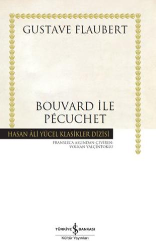 Bouvard ile Pécuchet - Hasan Ali Yücel Klasikleri %31 indirimli Gustav