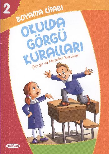 Boyama Kitabı 2 - Okulda Görgü Kuralları Kolektif