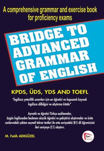 Bridge to Advanced Grammar of English M. Fatih Adıgüzel