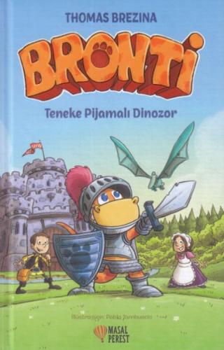 Bronti 3 -Teneke Pijamalı Dinozor %10 indirimli Thomas Brezina