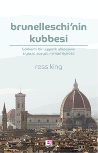 Brunelleschinin Kubbesi %10 indirimli Ross King