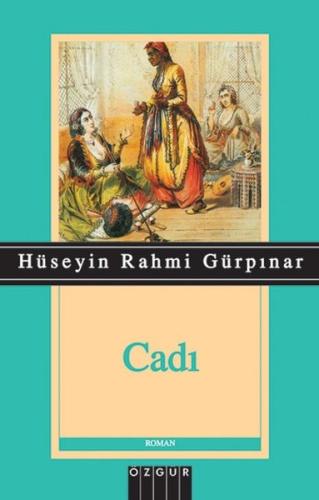 Cadı Hüseyin Rahmi Gürpınar