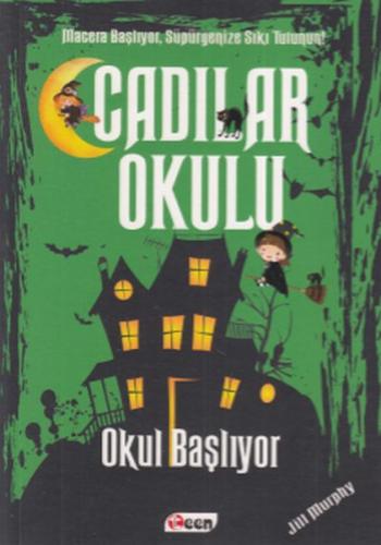 Cadılar Okulu 2 - Okul Başlıyor Jill Murhpy