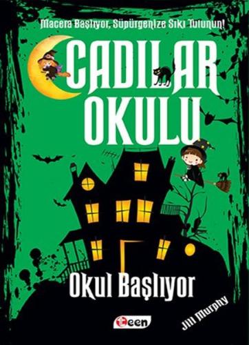 Cadılar Okulu - Okul Başlıyor Jill Murphy