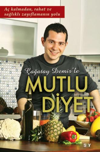 Çağatay Demir'le Mutlu Diyet Çağatay Demir