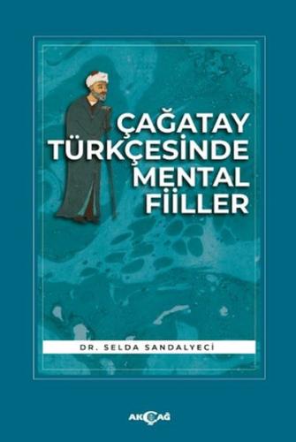 Çağatay Türkçesinde Mental Fiiller %15 indirimli Selda Sandalyeci