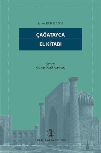 Çağatayca El Kitabı Janos Eckmann