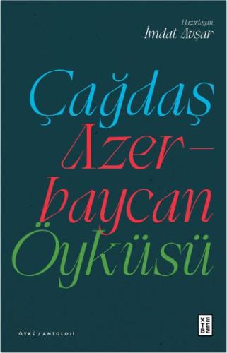 Çağdaş Azerbaycan Öyküsü %17 indirimli Kolektif