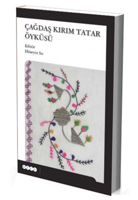 Çağdaş Kırım Tatar Öyküsü Hüseyin Su