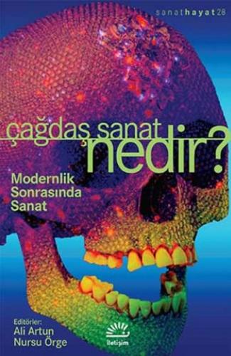 Çağdaş Sanat Nedir? / Modernlik Sonrasında Sanat %10 indirimli Kolekti