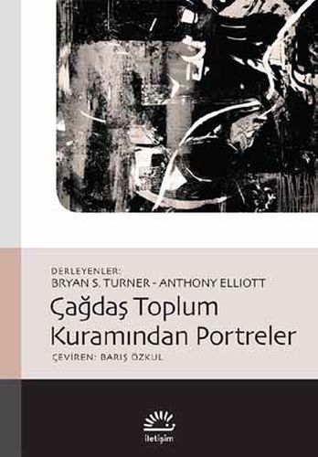 Çağdaş Toplum Kuramından Portreler %10 indirimli Kolektif