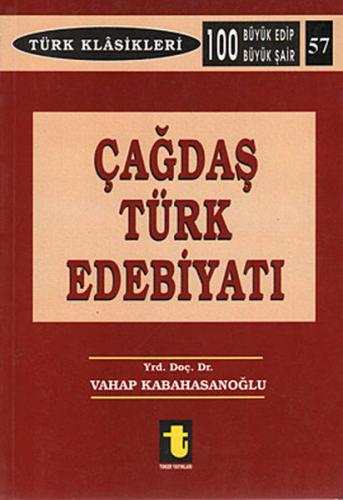 Çağdaş Türk Edebiyatı %15 indirimli Vahap Kabahasanoğlu