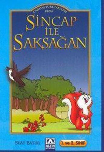 Çağdaş Türk Fablları Dizisi Sincap İle Saksağan Suat Batur