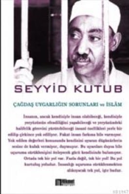 Çağdaş Uygarlığın Sorunları Ve ıslam %23 indirimli Seyyid Kutub