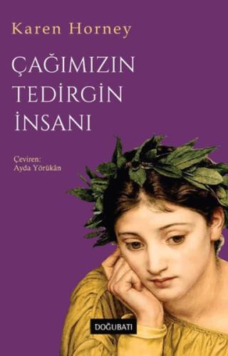 Çağımızın Tedirgin İnsanı %10 indirimli Karen Horney