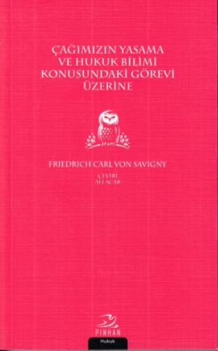 Çağımızın Yasama ve Hukuk Bilimi Konusundaki Görevi Üzerine %35 indiri