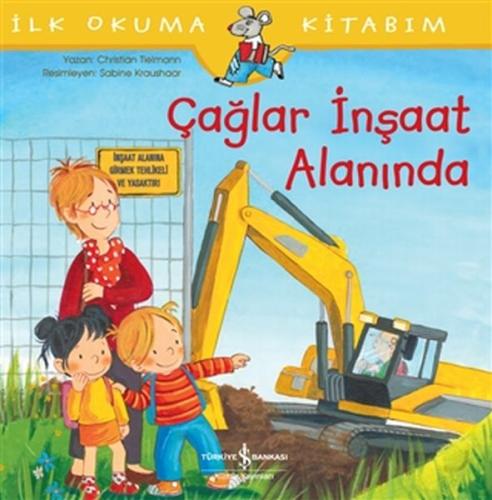 Çağlar İnşaat Alanında - İlk Okuma Kitabım %31 indirimli Christian Tie