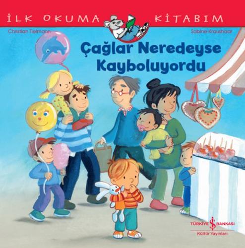 Çağlar Neredeyse Kayboluyordu İlk Okuma Kitabım CHRISTIAN TIELMANN