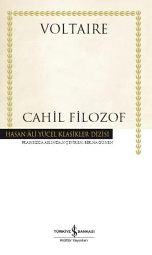 Cahil Filozof - Hasan Ali Yücel Klasikleri (Ciltli) %31 indirimli Volt