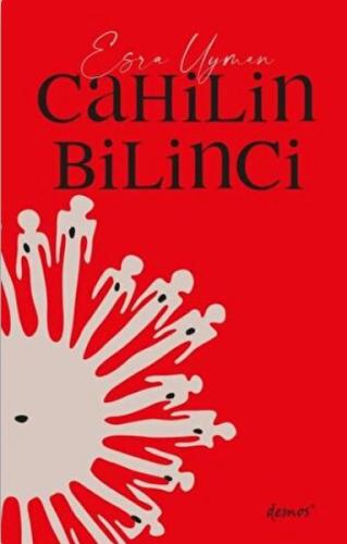 Cahilin Bilinci %12 indirimli Esra Uyman