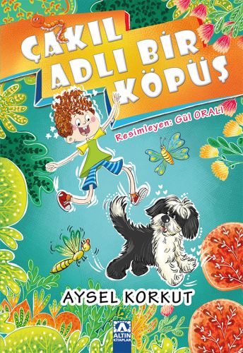 Çakıl Adlı Bir Köpüş %10 indirimli Aysel Korkut