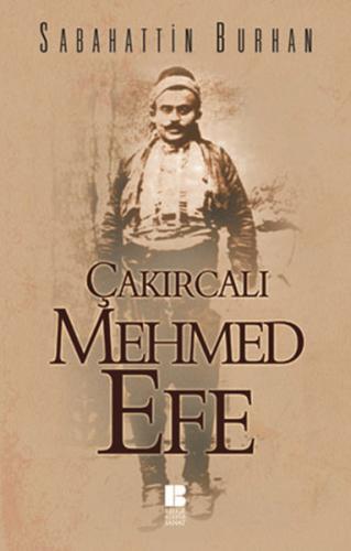 Çakırcalı Mehmed Efe %14 indirimli Sabahattin Burhan