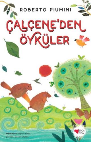 Çalçene'den Öyküler %15 indirimli Roberto Piumini