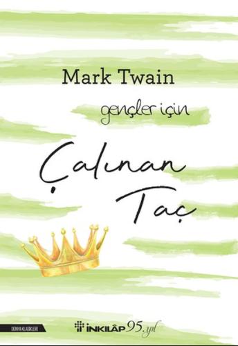 Çalınan Taç-Gençler İçin %15 indirimli Mark Twain