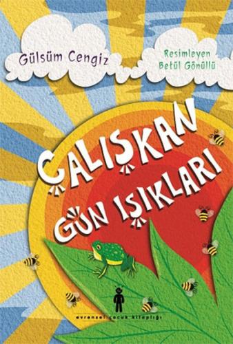 Çalışkan Gün Işıkları Gülsüm Cengiz