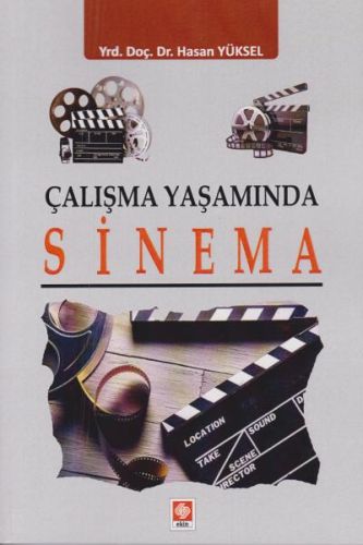 Çalışma Yaşamında Sinema Hasan Yüksel