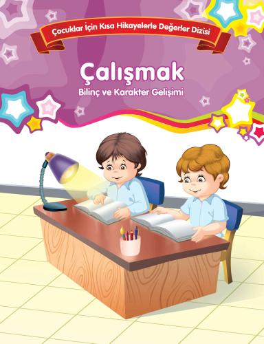 Çalışmak - Bilinç ve Karakter Gelişimi %35 indirimli Kolektif