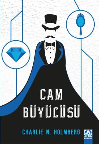 Cam Büyücüsü %10 indirimli Charlie N. Holmberg