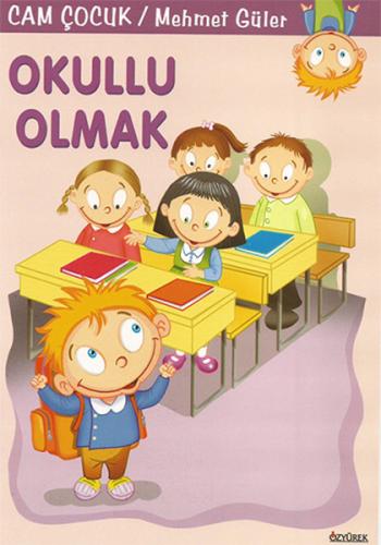 Cam Çocuk Okullu Olmak - 10 Kitap Takım %30 indirimli Mehmet Güler