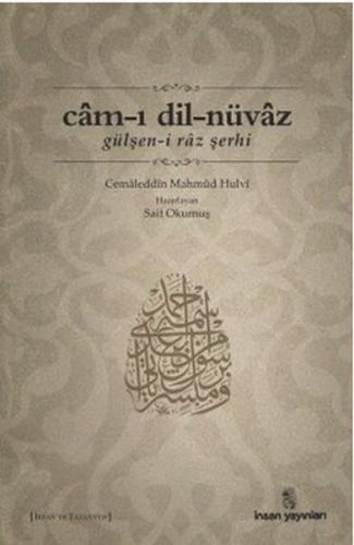 Cam-ı Dil-Nüvaz Gülşen-i Raz Şerhi %18 indirimli Cemaleddin Mahmud Hul