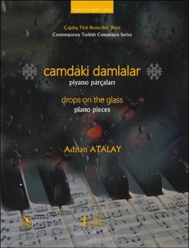 Camdaki Damlalar Piyano Parçaları Adnan Atalay