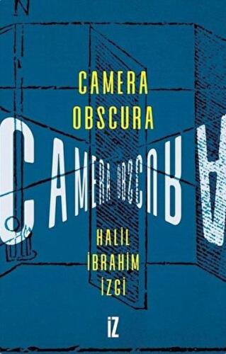 Camera Obscura %15 indirimli Halil İbrahim İzgi