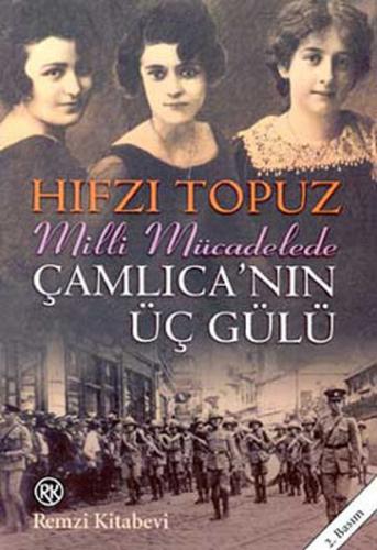 Çamlıca'nın Üç Gülü %13 indirimli Hıfzı Topuz