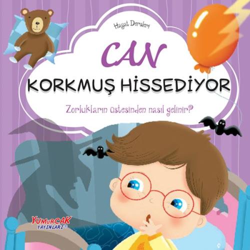 Can Korkmuş Hissediyor– Hayat Dersleri Dizisi Kolektif