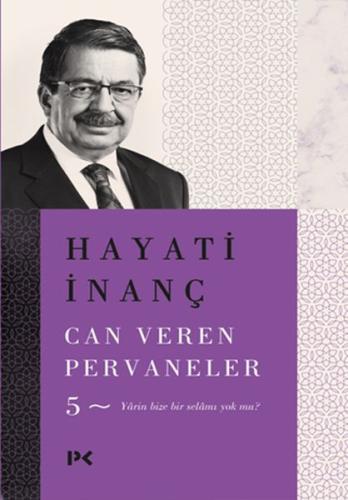 Can Veren Pervaneler - 5 %17 indirimli Hayati İnanç