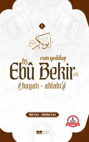 Can Yoldaşı Hz. Ebu Bekir %3 indirimli Hilal Kara