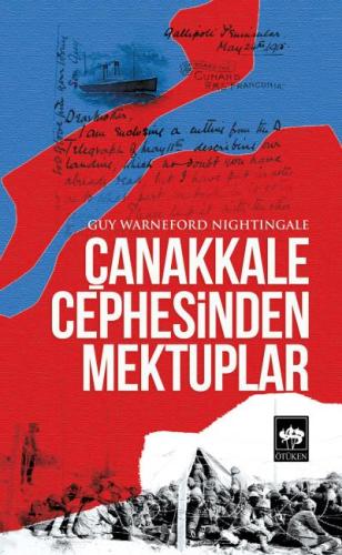 Çanakkale Cephesinden Mektuplar %19 indirimli Guy Warneford Nightingal