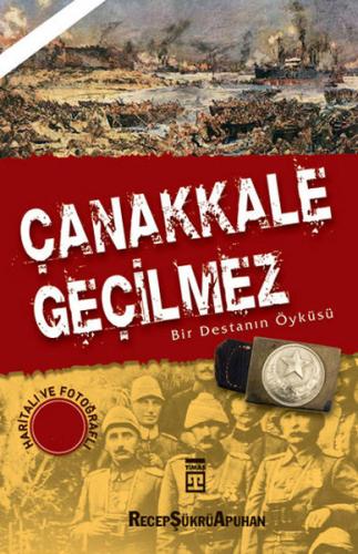 Çanakkale Geçilmez %15 indirimli Recep Şükrü Apuhan